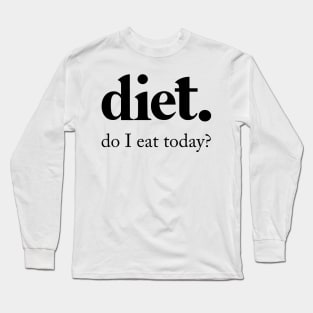 Diet Definition Long Sleeve T-Shirt